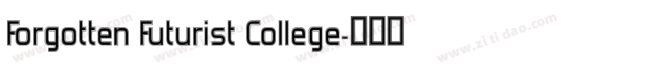 Forgotten Futurist College字体转换